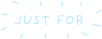 Just for