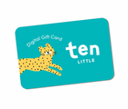 Ten Little Kids Digital Gift Card - Available at www.tenlittle.com